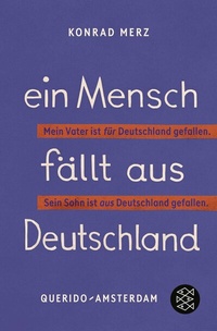 Abbildung von: Ein Mensch fällt aus Deutschland - Fischer Taschenbuch