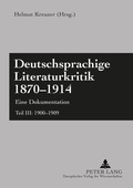 Cover: Deutschsprachige Literaturkritik 1870-1914 - Peter Lang Verlag