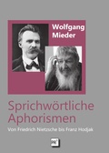 Cover: Sprichw&ouml;rtliche Aphorismen - Praesens Verlag