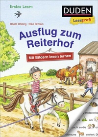 Abbildung von: Duden Leseprofi - Mit Bildern lesen lernen: Ausflug zum Reiterhof, Erstes Lesen - Fischer Sauerländer Duden