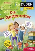 Cover: Duden Leseprofi - Die Gartenretter, 2. Klasse (Doppelband) - Fischer Sauerl&auml;nder Duden