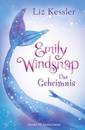 Cover: Emily Windsnap - Das Geheimnis - FISCHER Sauerl&auml;nder