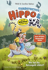 Abbildung von: Tierdetektive Hippo & Ka - Wer hat das Katzengold stibitzt? - FISCHER Sauerländer