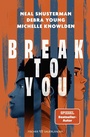 Cover: Break to You - FISCHER Sauerländer