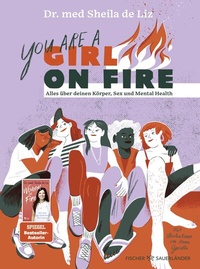 Abbildung von: You are a Girl on Fire - FISCHER Sauerländer