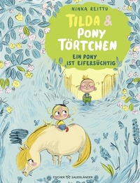 Abbildung von: Tilda und Pony Törtchen - FISCHER Sauerländer