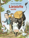 Cover: Lieselotte sucht - FISCHER Sauerl&auml;nder