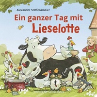 Abbildung von: Ein ganzer Tag mit Lieselotte - FISCHER Sauerländer