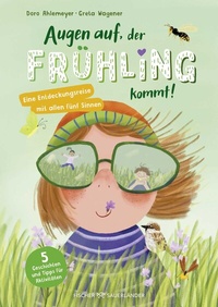Abbildung von: Augen auf, der Frühling kommt! - FISCHER Sauerländer