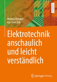 Abbildung von: Elektrotechnik anschaulich und leicht verständlich - Springer Vieweg