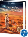 Cover: Das geheime Leben der Tiere (Savanne) - Erdm&auml;nnchen, W&auml;chter der Savanne - Loewe