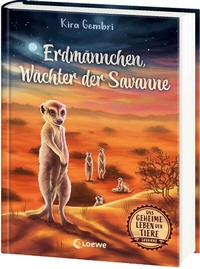 Abbildung von: Das geheime Leben der Tiere (Savanne) - Erdmännchen, Wächter der Savanne - Loewe