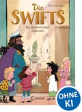 Cover: Die Swifts (Band 2) - Ein denkw&uuml;rdiger Diebstahl - Loewe