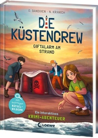 Abbildung von: Die Küstencrew (Band 5) - Giftalarm am Strand - Loewe