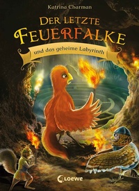 Abbildung von: Der letzte Feuerfalke und das geheime Labyrinth (Band 10) - Loewe