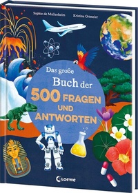 Abbildung von: Das große Buch der 500 Fragen und Antworten - Loewe