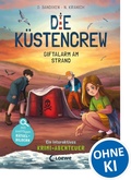 Cover: Die K&uuml;stencrew (Band 5) - Giftalarm am Strand - Loewe