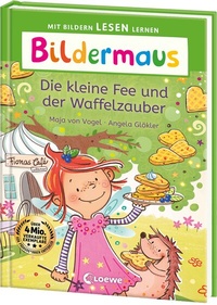 Abbildung von: Bildermaus - Die kleine Fee und der Waffelzauber - Loewe