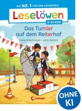 Cover: Lesel&ouml;wen 2. Klasse - Das Turnier auf dem Reiterhof - Loewe