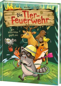 Abbildung von: Die Tier-Feuerwehr (Band 1) - Ein Waschbär greift ein - Loewe