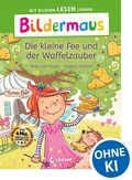 Cover: Bildermaus - Die kleine Fee und der Waffelzauber - Loewe