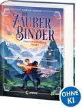 Cover: Die Zauberbinder (Band 1) - Das verschollene Relikt - Loewe