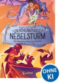Cover: Drachenschule Nebelsturm (Band 2) - Der verschwundene Feuerdrache - Loewe