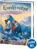 Cover: Wunderm&auml;hne (Band 2) - Auf der Suche nach dem Seelenpony - Loewe