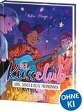 Cover: Der Kuss Club (Band 3) - Liebe, Songs & beste Freundinnen - Loewe