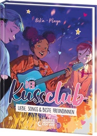 Abbildung von: Der Kuss Club (Band 3) - Liebe, Songs & beste Freundinnen - Loewe