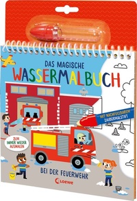 Abbildung von: Das magische Wassermalbuch - Bei der Feuerwehr - Loewe