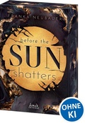 Cover: Before the Sun Shatters (Scandalous Secrets, Band 1) - Loewe