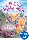 Cover: Die magischen Tierfreunde (Band 22) - Zara Zicklein und der Glitzernebel - Loewe