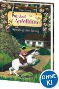Cover: Ponyhof Apfelbl&uuml;te (Band 24) - Hannahs gro&szlig;er Sprung - Loewe