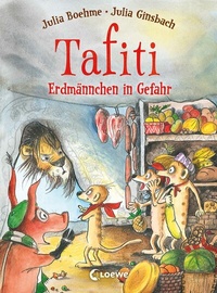 Abbildung von: Tafiti (Band 23) - Erdmännchen in Gefahr - Loewe