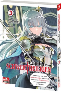 Abbildung von: Vom Landei zum Schwertheiligen - Ich bin nur ein alter Schwertmeister vom Land, aber meine Schülerinnen lassen mich nicht in Frieden! 03 - Loewe