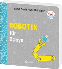 Abbildung von: Baby-Universität - Robotik für Babys - Loewe