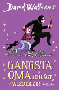 Abbildung von: Gangsta-Oma schlägt wieder zu! - FISCHER Sauerländer