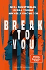 Cover: Break to You - FISCHER Sauerländer