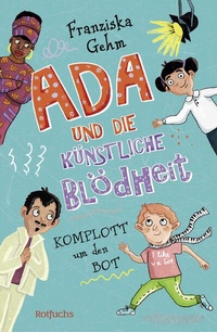 Abbildung von: Ada und die Künstliche Blödheit - rotfuchs