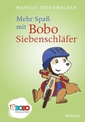 Cover: Mehr Spa&szlig; mit Bobo Siebenschl&auml;fer - rotfuchs
