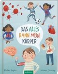 Cover: Das alles kann mein K&ouml;rper - arsEdition