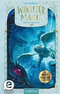 Cover: W&auml;chter der Magie - Insel der Legenden (W&auml;chter der Magie 4) - arsEdition