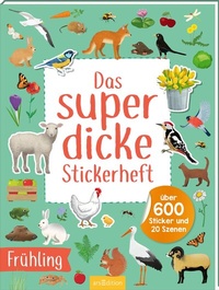 Enlarge image Cover: Das superdicke Stickerheft - Frühling - arsEdition