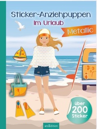 Abbildung von: Sticker-Anziehpuppen Metallic - Im Urlaub - arsEdition