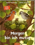 Cover: Morgen bin ich mutig - arsEdition