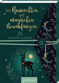 Cover: Von Raun&auml;chten und magischen Neuanf&auml;ngen - arsEdition