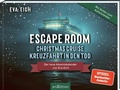 Cover: Escape Room. Christmas Cruise - Kreuzfahrt in den Tod - arsEdition