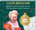 Cover: Gl&uuml;hwein ohne Schuss ist wie Weihnachten ohne Lametta - arsEdition
