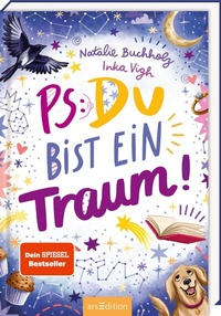 Abbildung von: PS: Du bist ein Traum! (PS: Du bist die Beste! 5) - arsEdition